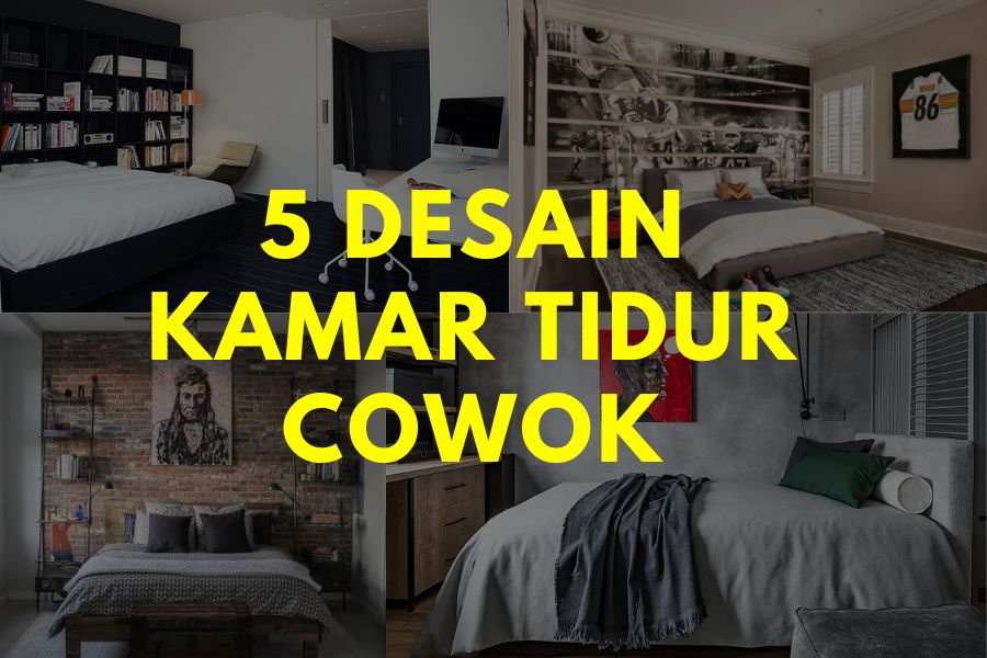 Desain Kamar Tidur Cowok