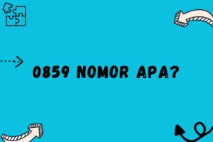 0859 Nomor Apa