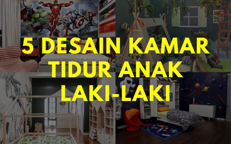 Desain Kamar Tidur Anak Laki-Laki