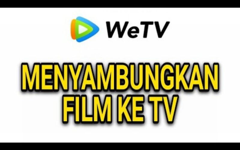 Cara Login WeTV di Smart TV