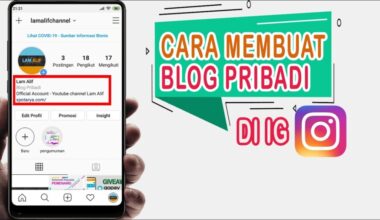Cara Menulis Blog Pribadi Di IG