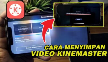 Cara Menyimpan Video Di Kinemaster