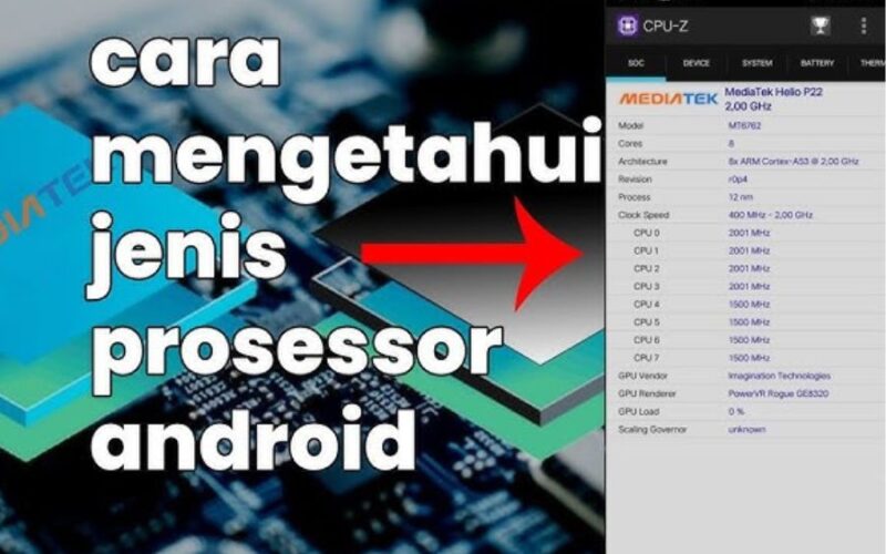 Cara Mudah Mengetahui Jenis Prosesor untuk Semua Android