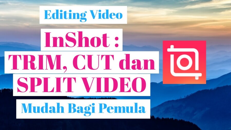 Cara Memotong Video Di InShot